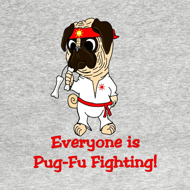 Pug-Fu Fighting by imphavok